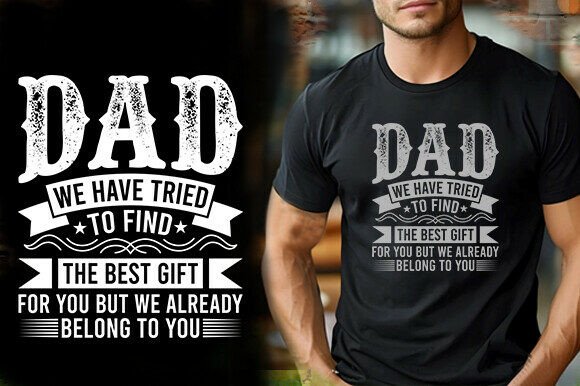 Dad We Tried to Find the Best Gift