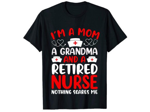 I m a Mom a Retired T-Shirt PNG SVG Review
