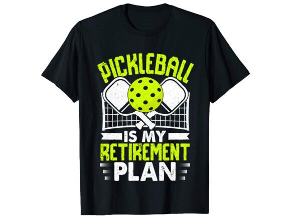 Pickleball is Retired T-Shirt PNG SVG Review